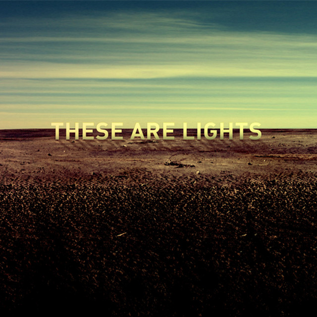 The Armed - These Are Lights