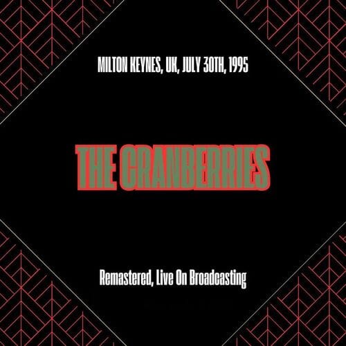 The Cranberries - Milton Keynes