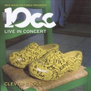 10cc - Clever Clogs