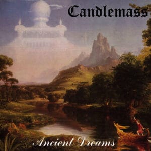 Candlemass - Ancient Dreams
