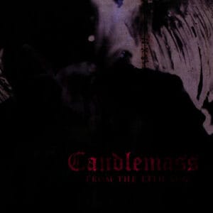 Candlemass - From the 13th Sun