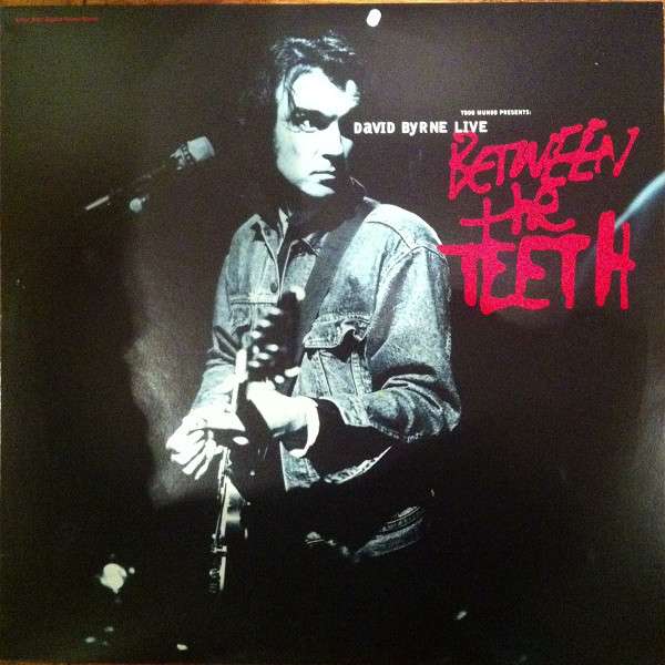 David Byrne - Between the Teeth