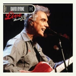 David Byrne - Live from Austin