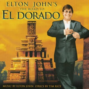 Elton John - The Road to El Dorado