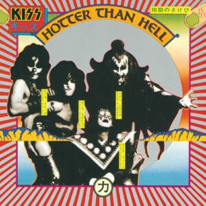 Kiss - Hotter than Hell