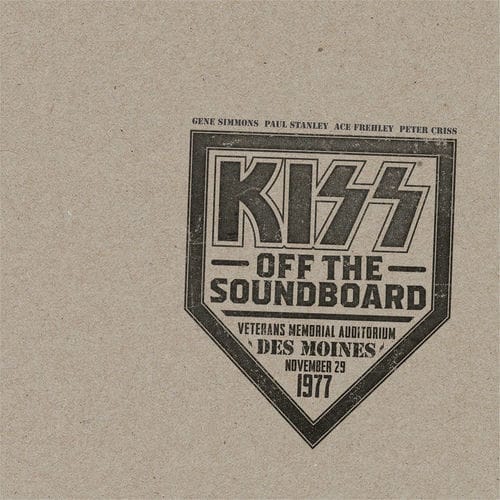 Kiss - Off the Soundboard: Des Moines 1977