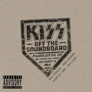 Kiss - Off the Soundboard: Live In Poughkeepsie