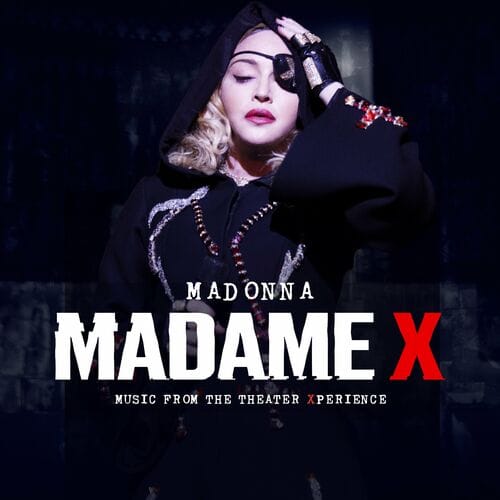 Madonna - Madame X: Music from the Theater Xperience