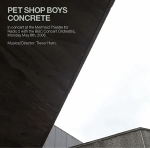 Pet Shop Boys - Concrete