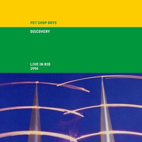 Pet Shop Boys - Discovery: Live in Rio 1994