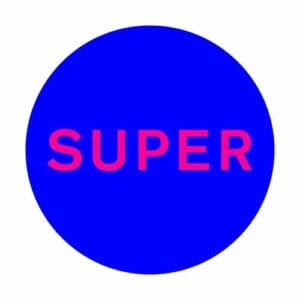 Pet Shop Boys - Super