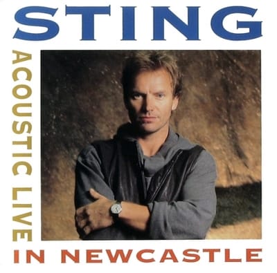 Sting - Acoustic Live in Newcastle