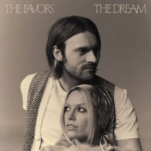 The Favors - The Dream