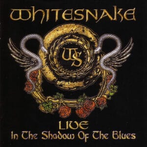 Whitesnake - Live... in the Shadow of the Blues
