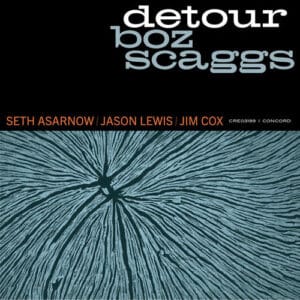 Boz Scaggs - Detour