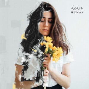 Dodie - Human (EP)