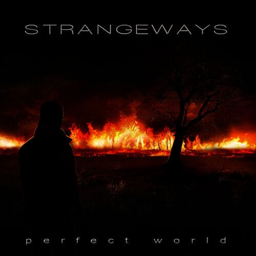 Strangeways - Perfect World