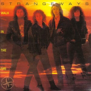 Strangeways - Walk in the Fire