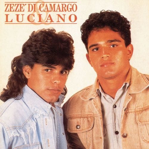 Zezé Di Camargo & Luciano - Zezé Di Camargo & Luciano 1991