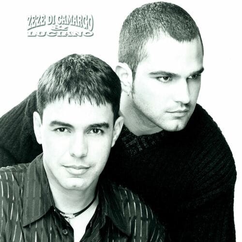 Zezé Di Camargo & Luciano - Zezé Di Camargo & Luciano 1999