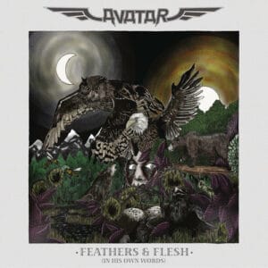 Avatar - Feathers & Flesh