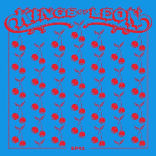 Kings of Leon - EP #2