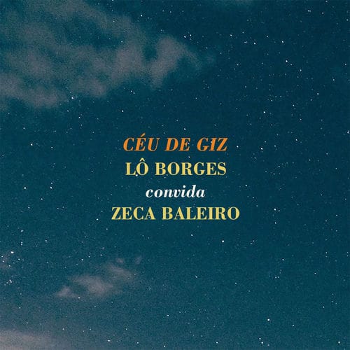Lô Borges - Céu de Giz
