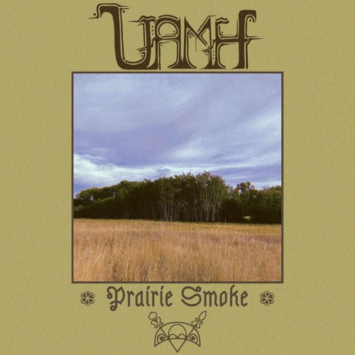 Uamh - Prairie Smoke