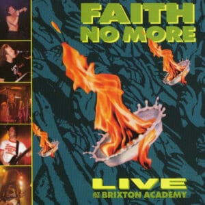 Faith No More - Live at the Brixton Academy