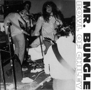 Mr. Bungle - Bowel Of Chiley