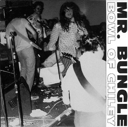 Mr. Bungle - Bowel Of Chiley