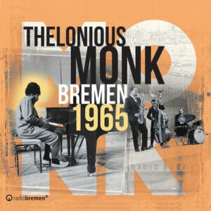 Thelonious Monk - Bremen 65
