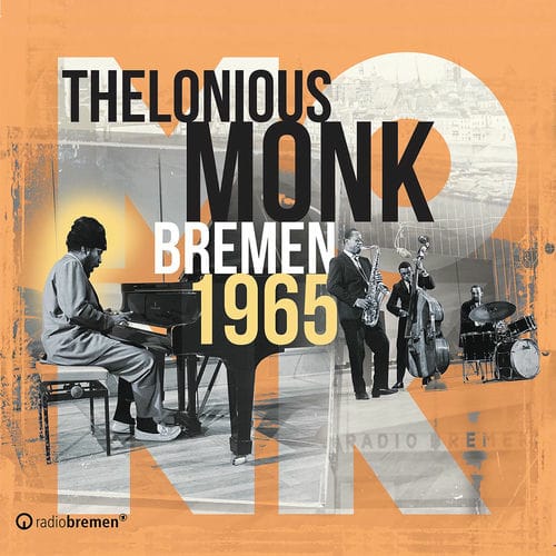 Thelonious Monk - Bremen 65