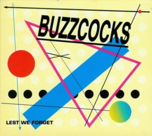 Buzzcocks - Lest We Forget