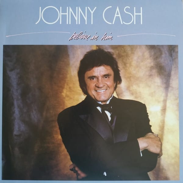 Johnny Cash - Believe in Him