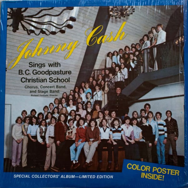 Johnny Cash - Johnny Cash Sings with the BC Goodpasture Christian School