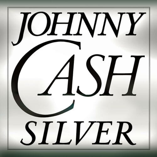 Johnny Cash - Silver