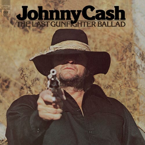 Johnny Cash - The Last Gunfighter Ballad