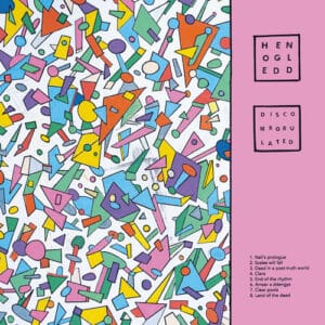 Hen Ogledd - DISCOMBOBULATED