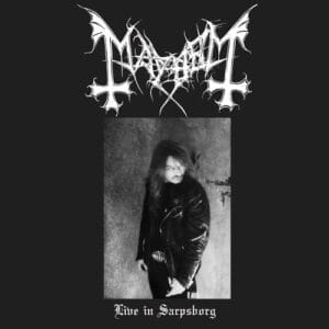 Mayhem - Live in Sarpsborg