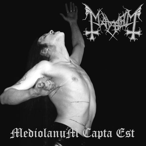 Mayhem - Mediolanum Capta Est