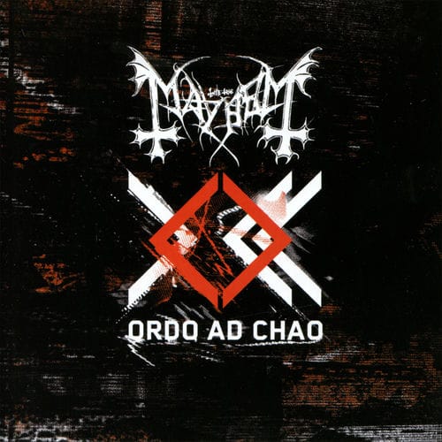 Mayhem - Ordo ad Chao
