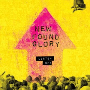 New Found Glory - Listen Up!
