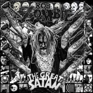 Rob Zombie - The Great Satan