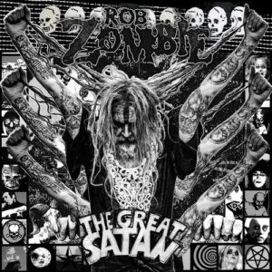 Rob Zombie - The Great Satan