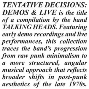Talking Heads - Tentative Decisions: Demos & Live