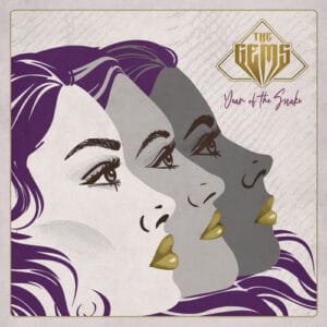 The Gems - Year Of The Snake