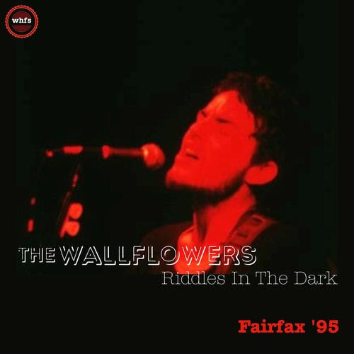 The Wallflowers - Riddles In The Dark (Live Fairfax '95)